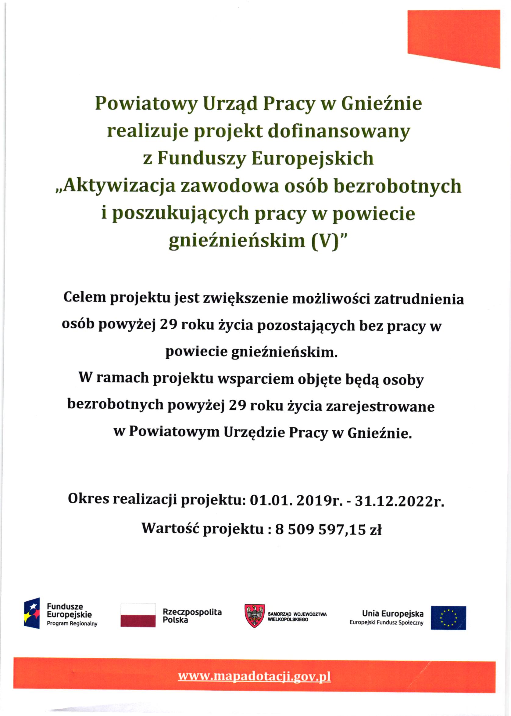 plakat projektu skierowany dla osób po 29 roku życia Aktywizacja zawodowa osób bezrobotnych i poszukujących pracy w powiecie gnieźnieńskim